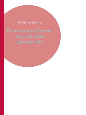 cover image of En attendant Emma Journal 2023 Janvier juin